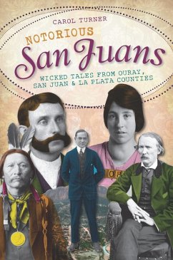 Cover Notorious San Juans (eBook, ePUB)