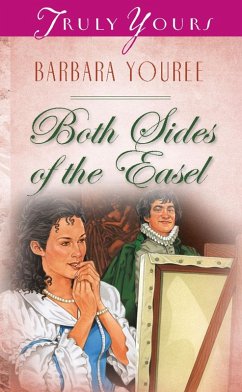 Both Sides Of The Easel (eBook, ePUB) - Youree, Barbara