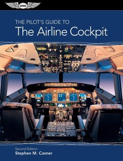 Pilot's Guide to The Airline Cockpit (eBook, PDF) - Casner, Stephen M.