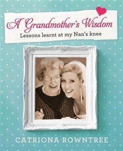 Grandmother's Wisdom (eBook, ePUB) - Rowntree, Catriona