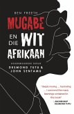 Mugabe en die wit Afrikaan (eBook, ePUB)