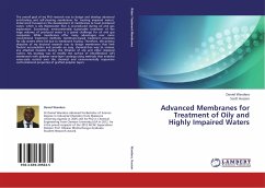 Advanced Membranes for Treatment of Oily and Highly Impaired Waters