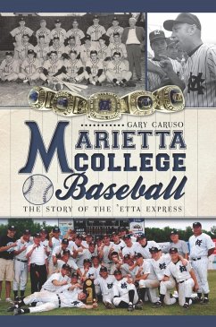 Marietta College Baseball (eBook, ePUB) - Caruso, Gary