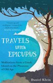 Travels with Epicurus (eBook, ePUB)