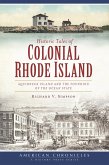 Historic Tales of Colonial Rhode Island (eBook, ePUB)