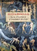 On the Spectrum of Possible Deaths (eBook, ePUB) On the Spectrum of Possible Deaths (eBook, ePUB)