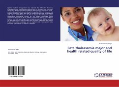 Beta thalassemia major and health related quality of life - Vidya, Kantamneni