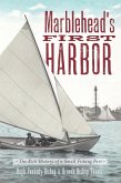 Marblehead's First Harbor (eBook, ePUB)