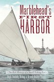 Marblehead's First Harbor (eBook, ePUB)