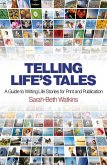 Telling Life's Tales (eBook, ePUB)