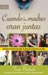Cuando las madres oran juntas (eBook,... - Bild 1