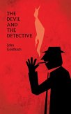 The Devil and the Detective (eBook, ePUB)