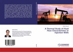A Thermal Study of Fluid Flow Characteristics in Injection Wells