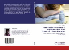 Post Election Violence & Development of Post Traumatic Stress Disorder