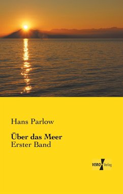 Über das Meer - Parlow, Hans