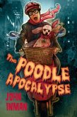 The Poodle Apocalypse (eBook, ePUB) The Poodle Apocalypse (eBook, ePUB)