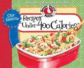 Our Favorite Recipes Under 400 Calories (eBook, ePUB) Our Favorite Recipes Under 400 Calories (eBook, ePUB)