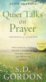 Quiet Talks on Prayer (eBook, ePUB)
