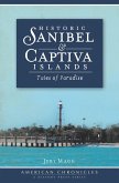Historic Sanibel & Captiva Islands (eBook, ePUB)