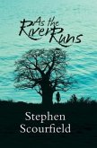 As the River Runs (eBook, ePUB)