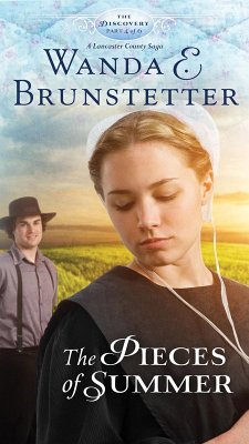 Pieces of Summer (eBook, ePUB) - Brunstetter, Wanda E.