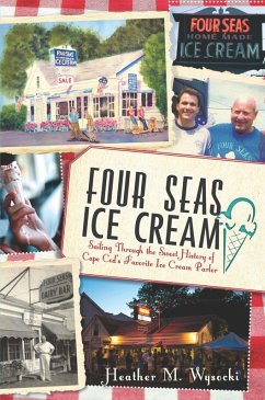 Four Seas Ice Cream (eBook, ePUB) - Wysocki, Heather M.