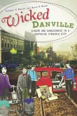 Wicked Danville (eBook, ePUB)