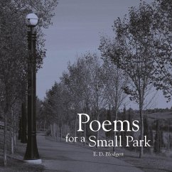Poems for a Small Park (eBook, ePUB) - Blodgett, E. D.
