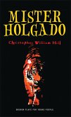 Mister Holgado (eBook, ePUB) Mister Holgado (eBook, ePUB)