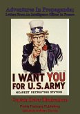 Adventures In Propaganda; Letters From An Intelligence Officer In France [Illustrated Edition] (eBook, ePUB)