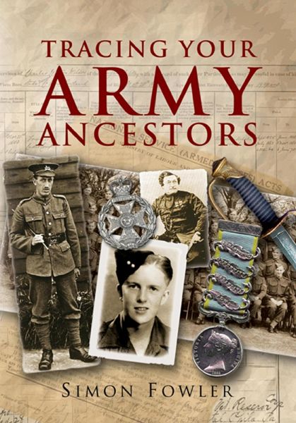 Tracing Your Army Ancestors (eBook, ePUB)