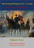 Personal Memoirs of U. S. Grant [Illustrated - 2 volumes in one] (eBook, ePUB)