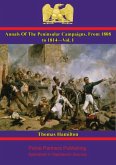 Annals Of The Peninsular Campaigns, From 1808 to 1814-Vol. I (eBook, ePUB)