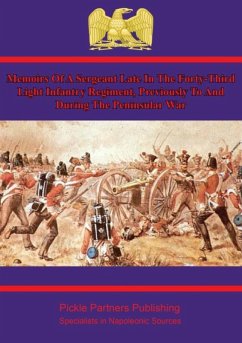 Memoirs of a Sergeant in the 43rd Light Infantry in the Peninsular War (eBook, ePUB) - Anon