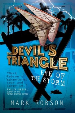 The Devil's Triangle: Eye of the Storm (eBook, ePUB) - Robson, Mark