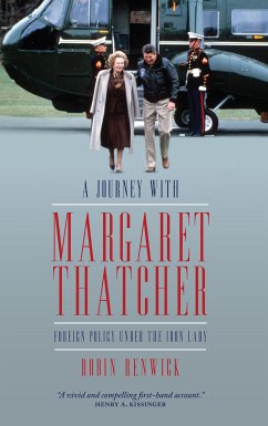 A Journey with Margaret Thatcher (eBook, ePUB) - Renwick, Robin