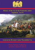 History of the War in the Peninsula, under Napoleon - Vol. II (eBook, ePUB)