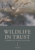 The Wildlife in Trust (eBook, ePUB)