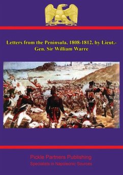 Letters from the Peninsula, 1808-1812, by Lieut.-Gen. Sir William Warre (eBook, ePUB) - Warre, Lt. -General William