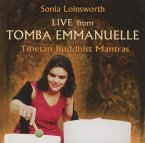 Live from Tomba Emmanuelle - Tibetan Buddhist Mantras