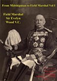 From Midshipman To Field Marshal - Vol. I (eBook, ePUB)