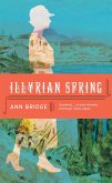 Illyrian Spring (eBook, ePUB)