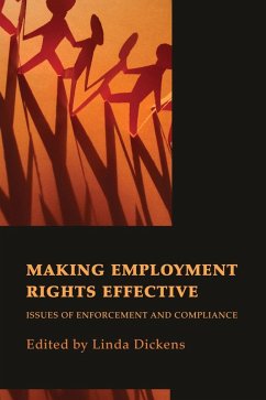 Making Employment Rights Effective (eBook, PDF) Making Employment Rights Effective (eBook, PDF)