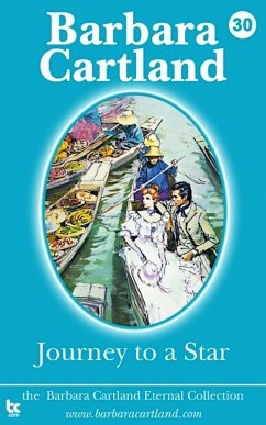 Journey to a Star (eBook, ePUB) - Cartland, Barbara