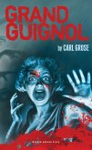 Grand Guignol (eBook, ePUB)