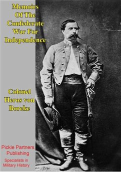Cover Memoirs Of The Confederate War For Independence [Illustrated Edition] (eBook, ePUB)