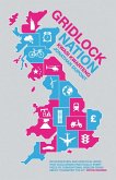 Gridlock Nation (eBook, ePUB)