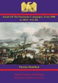 Annals Of The Peninsular Campaigns, From 1808 To 1814-Vol. III (eBook, ePUB)