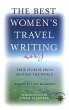 The Best Women's Travel Writing 2008... - Bild 1