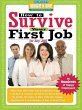 How to Survive Your First Job or Any... - Bild 1
